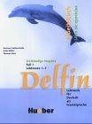 Delfin - Ausgabe Spanisch / Lehrwerk für Deutsch als Fremdsprache: Delfin - Ausgabe Spanisch / Delfin - Parte 1: Lehrwerk für Deutsch als Fremdsprache ... /Libro de ejercicios - Lecciones 1-7