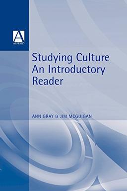 Studying Culture. an Introductory Reader (Hodder Arnold Publication)