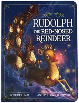 Rudolph the Red-Nosed Reindeer A Christmas Keepsake Collection: Rudolph the Red-Nosed Reindeer; Rudolph Shines Again (Classic Board Books)