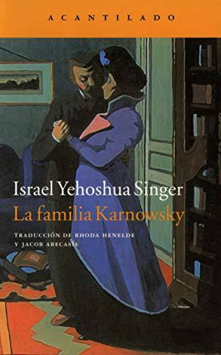 La familia Karnowsky (Narrativa del Acantilado, Band 256)