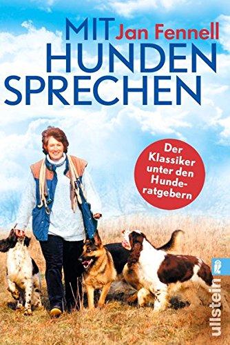 Mit Hunden sprechen: Mit einem Vorwort von Monty Roberts