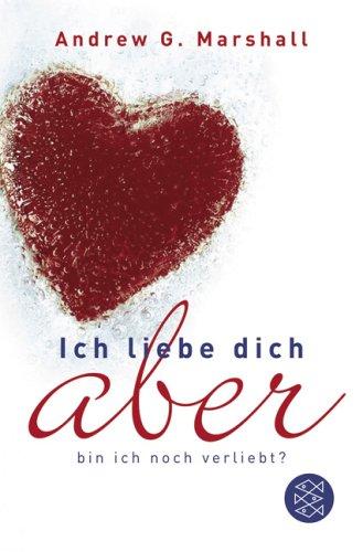 Ich liebe dich, aber bin ich noch verliebt?