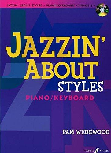 JAZZIN ABOUT STYLES (Faber Edition: Jazzin' About)