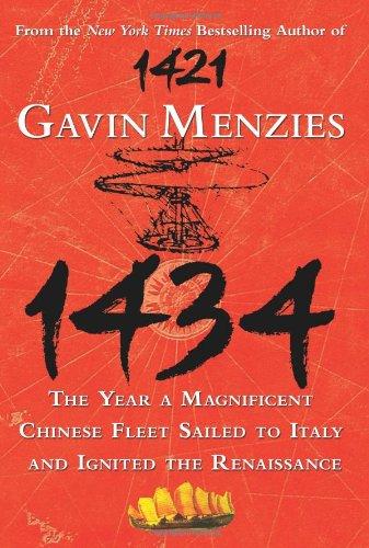 1434: The Year a Magnificent Chinese Fleet Sailed to Italy and Ignited the Renaissance