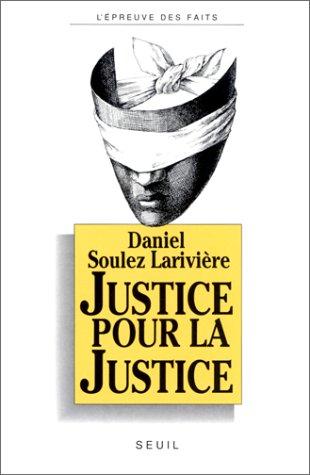 Justice pour la justice