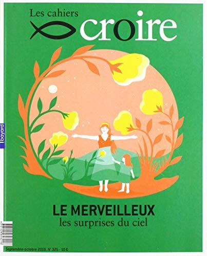 Cahiers Croire - septembre 2019 N° 325