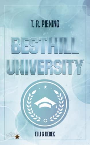 Besthill University: Elli & Derek