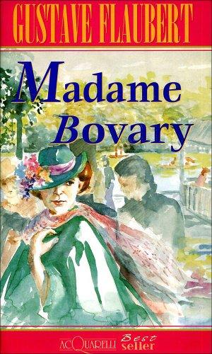 Madame Bovary (Acquarelli best seller)