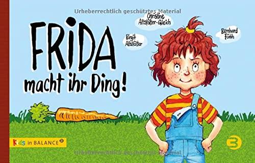 Frida macht ihr Ding! (kids in BALANCE)