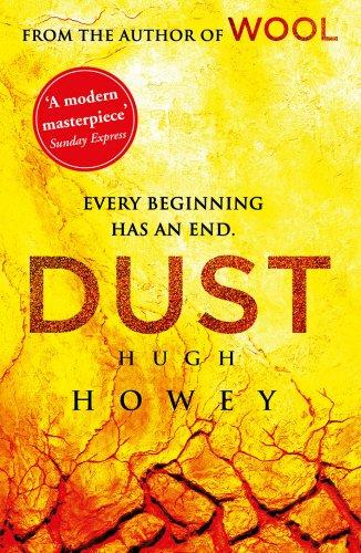 Dust: (Wool Trilogy 3)