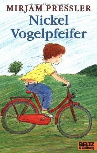 Nickel Vogelpfeifer: Erzählung (Gulliver)