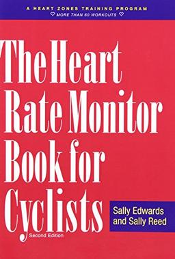 The Heart Rate Monitor Book for Cyclists