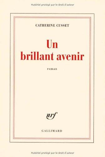 Un brillant avenir