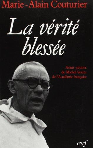 La Vérité blessée