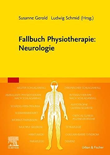 Fallbuch Physiotherapie: Neurologie