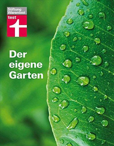 Der eigene Garten