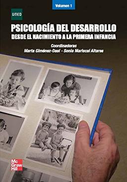 Psicología del desarrollo : desde el nacimiento a la primera infancia