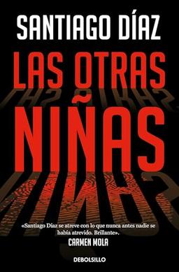 Las otras niñas: Indira Ramos 2 (Best Seller, Band 2)