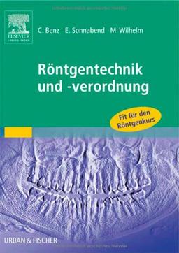 Röntgentechnik und -verordnung