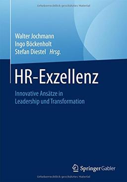 HR-Exzellenz: Innovative Ansätze in Leadership und Transformation