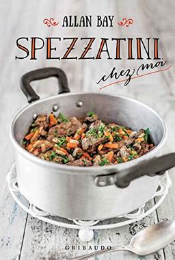 Spezzatini chez moi