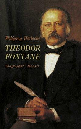 Theodor Fontane: Biographie