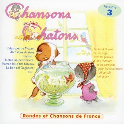 Chansons pour Nos Chatons Vol.