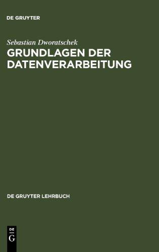 Grundlagen der Datenverarbeitung (de Gruyter Lehrbuch)