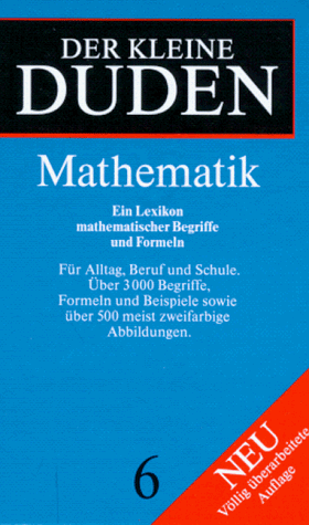 (Duden) Der kleine Duden, 6 Bde., Bd.6, Mathematik