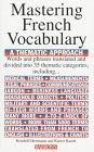 Mastering a French Vocabulary: A Thematic Approach (Mastering Vocabulary)