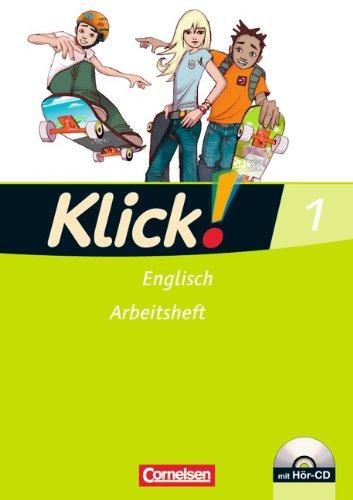 Klick! Englisch: Band 1: 5. Schuljahr - Arbeitsheft mit Hör-CD