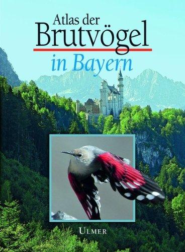 Atlas der Brutvögel in Bayern