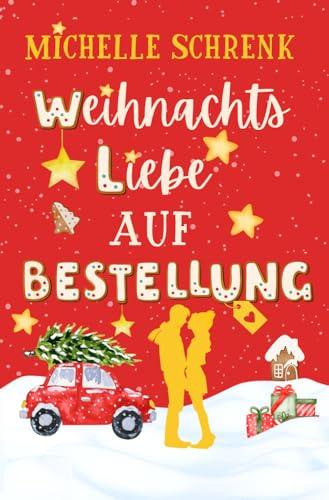 Weihnachtsliebe auf Bestellung