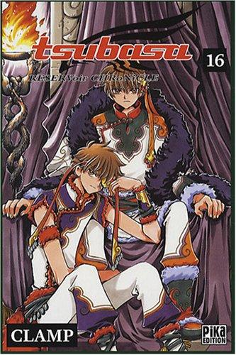 Tsubasa : reservoir chronicle. Vol. 16