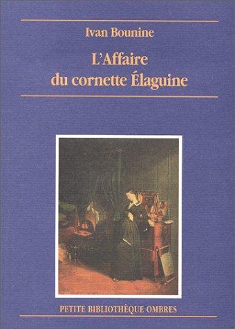 L'affaire du cornette Elaguine