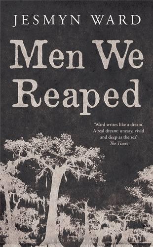 Men We Reaped: A Memoir