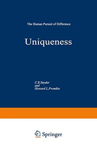 Uniqueness: The Human Pursuit Of Difference (Perspectives in Social Psychology)