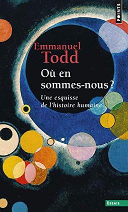 Où en sommes-nous ? : une esquisse de l'histoire humaine