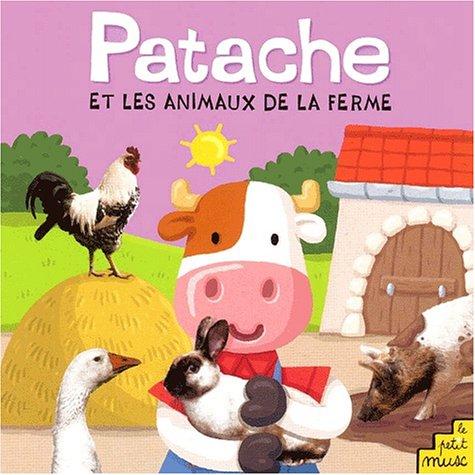 Patache et les animaux de la ferme