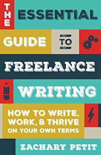 Essential Guide to Freelance Writing