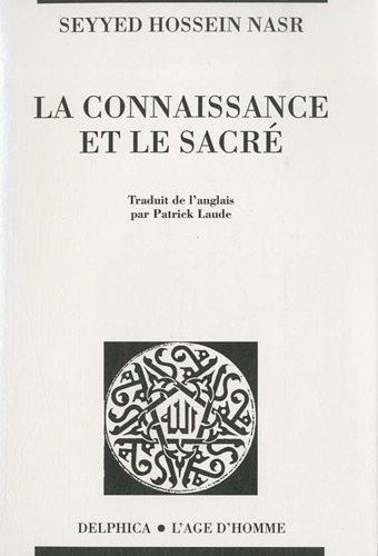 La connaissance et le sacré