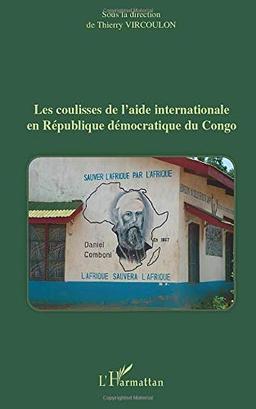 Les coulisses de l'aide internationale en République démocratique du Congo