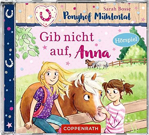 CD Hörspiel: Ponyhof Mühlental (Bd.3) - Gib nicht auf, Anna