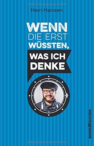 Wenn die erst wüssten, was ich denke: Die 100 besten Sprüche des Philosophen unter den Fischverkäufern