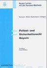 Polizei- und Sicherheitsrecht /Bayern (Skripten - Öffentliches Recht)