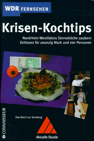 Krisen-Kochtips