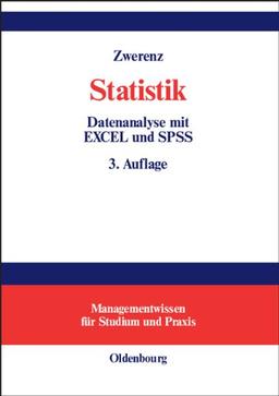 Statistik: Datenanalyse mit EXCEL und SPSS