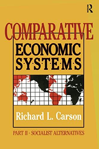 Comparative Economic Systems: v. 2: Market and State in Economic Systems