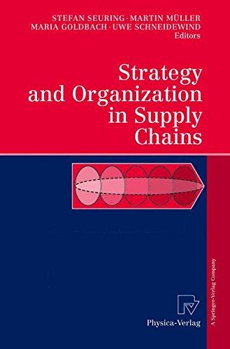 Strategy and Organization in Supply Chains