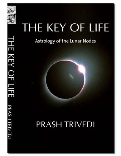 The Key of Life: Astrology of the Lunar Nodes